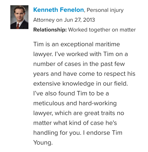Kenneth Fenelon peer endorsement of Maritime Attorney Tim Young